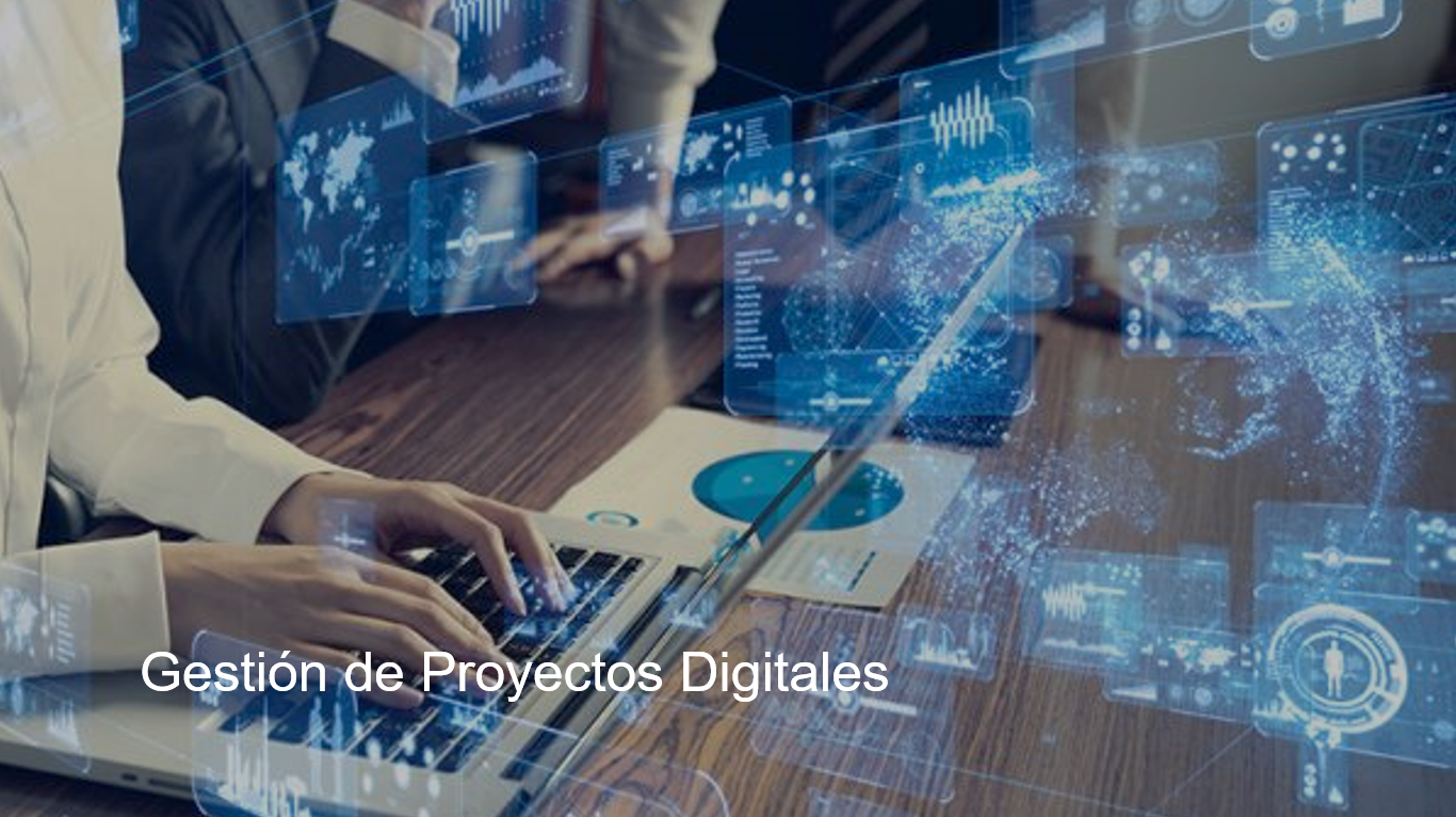 Gestión de Proyectos Digitales