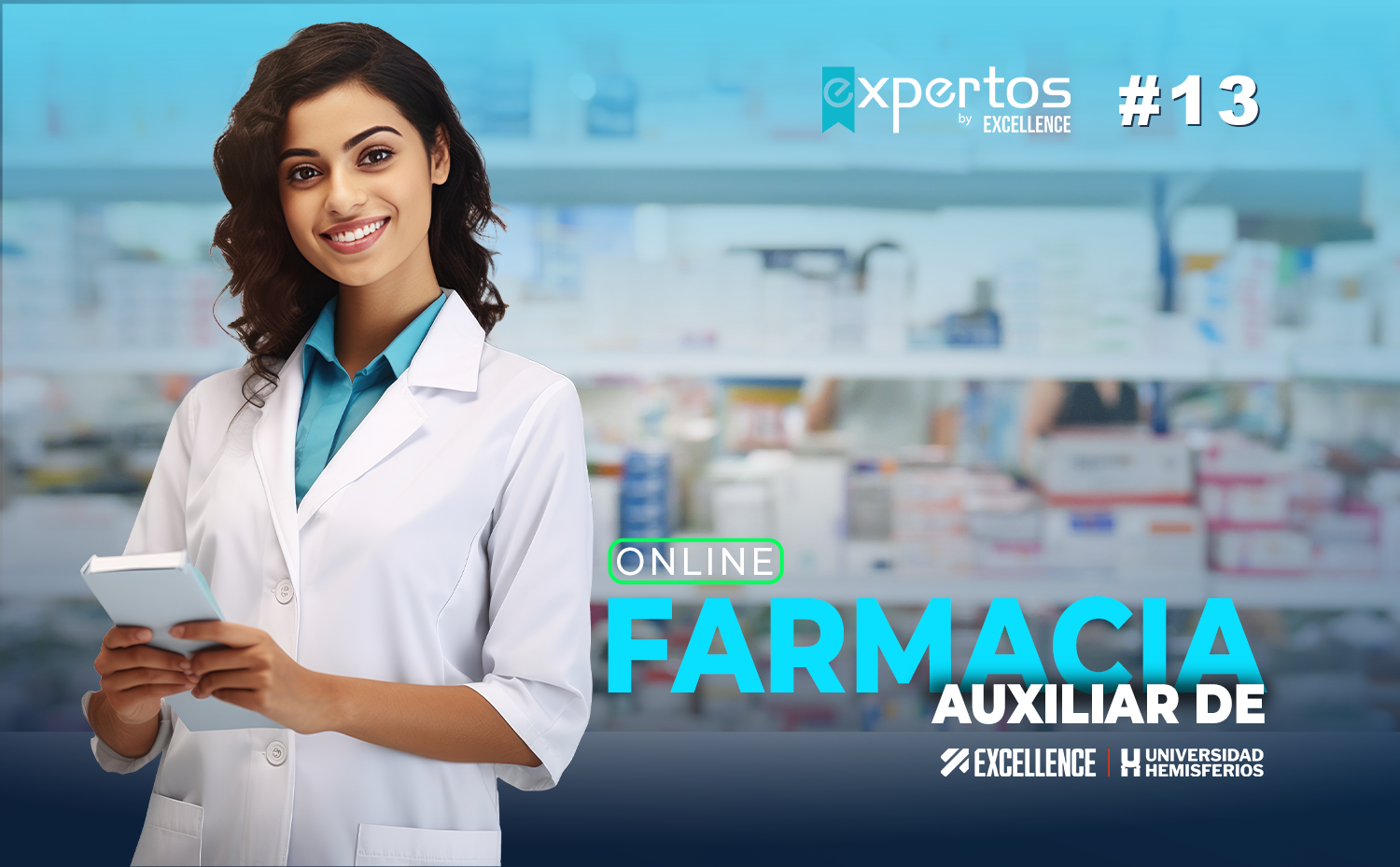 AUXILIAR DE FARMACIA 13 ONLINE – Expertos by EXCELLENCE