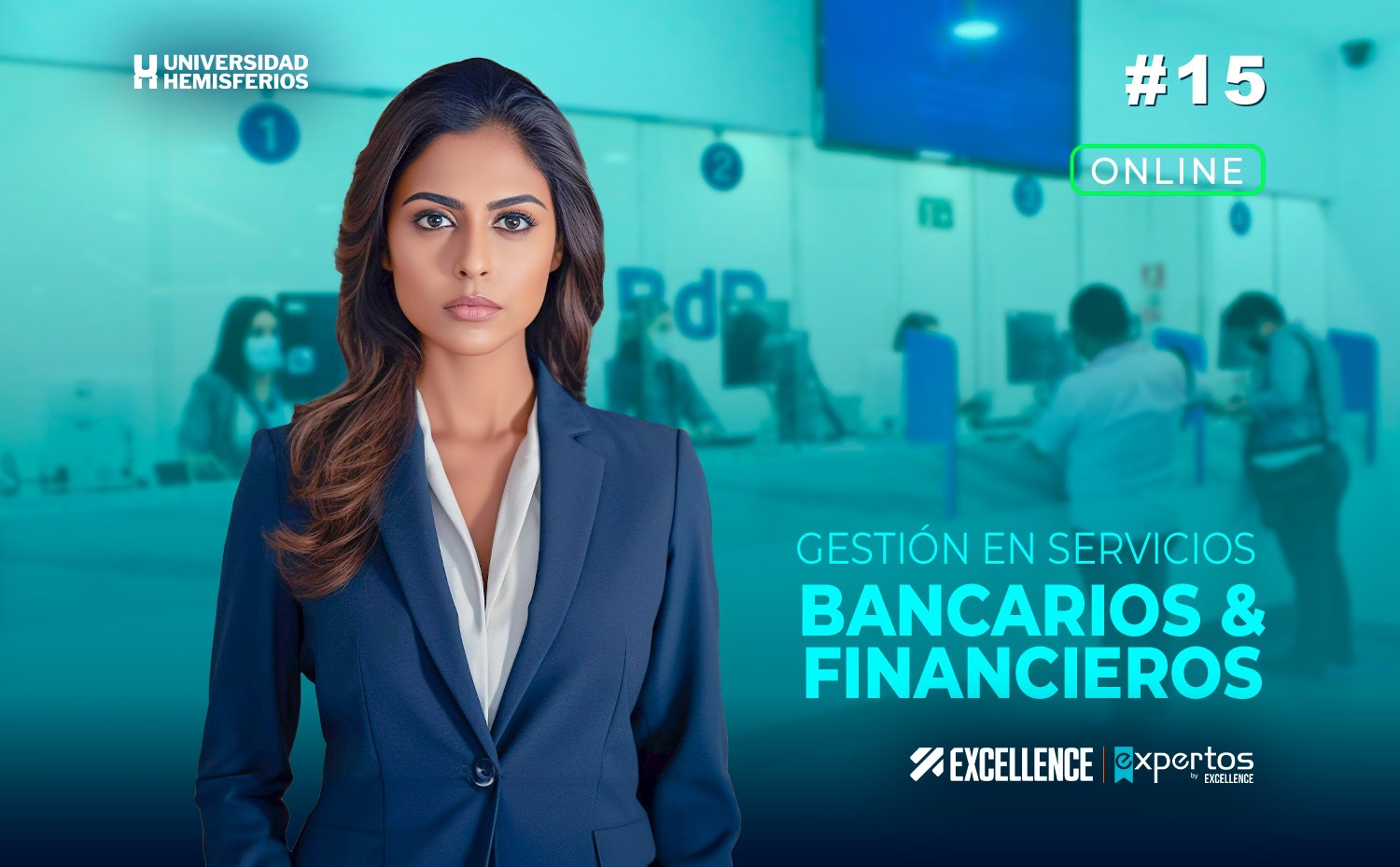  GESTIÓN EN SERVICIOS BANCARIOS & FINANCIEROS ONLINE 15 - Expertos by EXCELLENCE