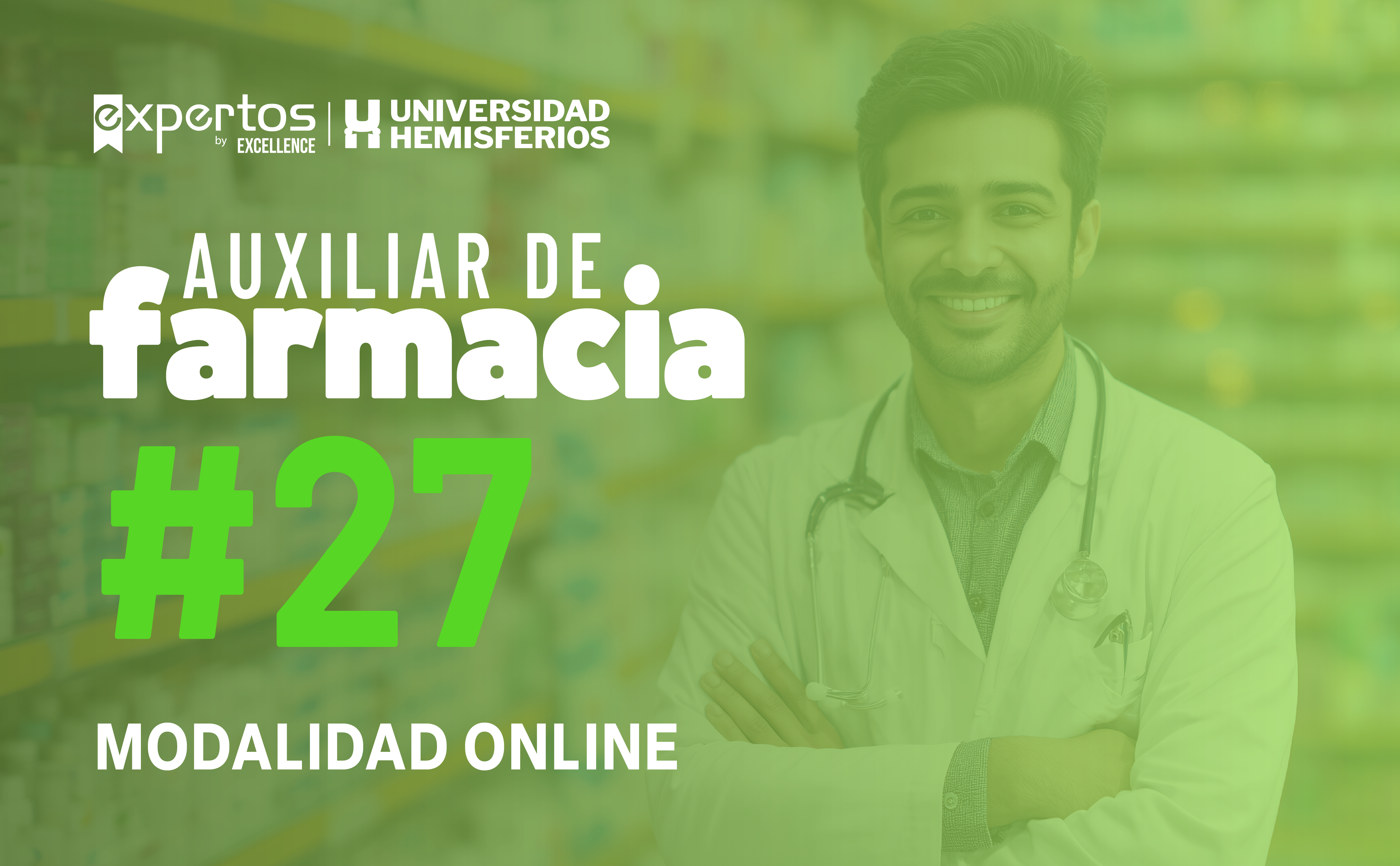 AUXILIAR DE FARMACIA 27 – Expertos by EXCELLENCE.