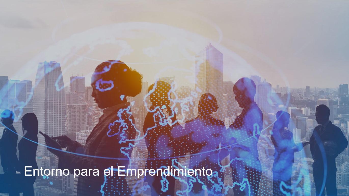 Entorno para el Emprendimiento 