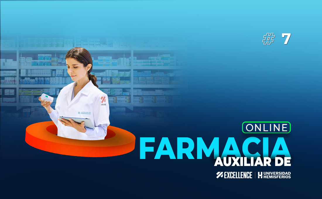 AUXILIAR DE FARMACIA ONLINE 07 - EXCELLENCE