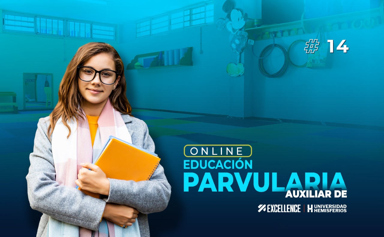 Auxiliar de Educación Parvularia Online 14 - Excellence