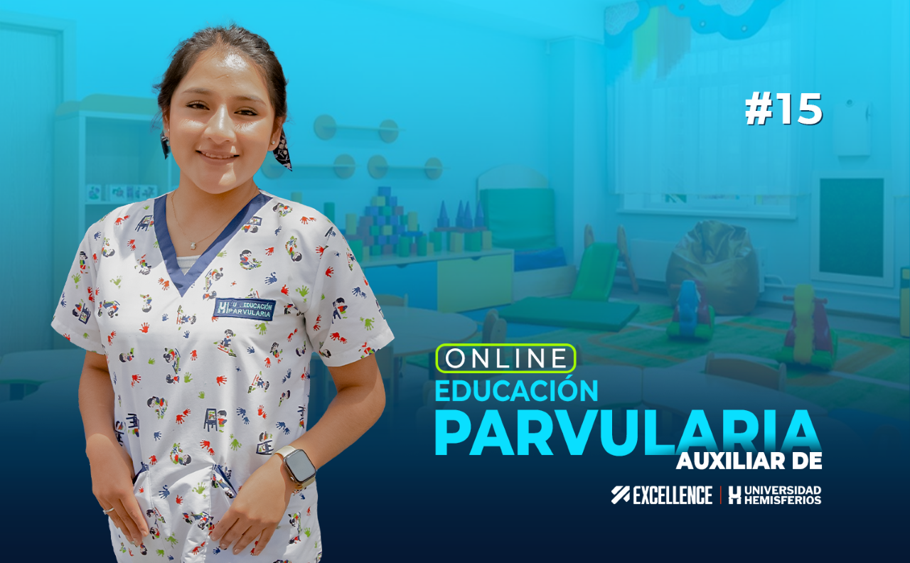 AUXILIAR DE EDUCACIÓN PARVULARIA ONLINE 15- EXCELLENCE