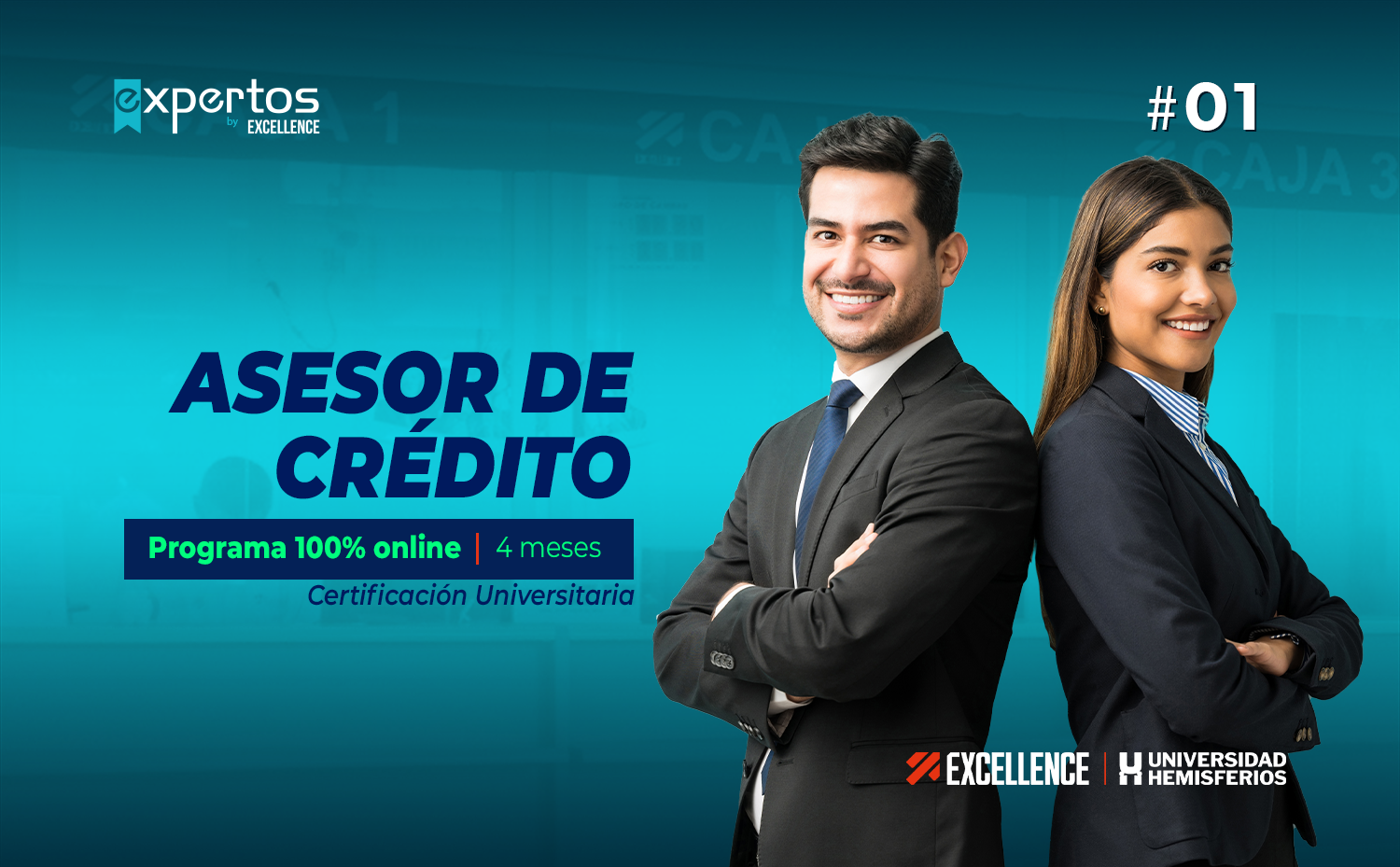 GESTIÓN EN SERVICIOS BANCARIOS & FINANCIEROS MENCIÓN ASESOR DE CRÉDITO ONLINE G01- Expertos by Excellence