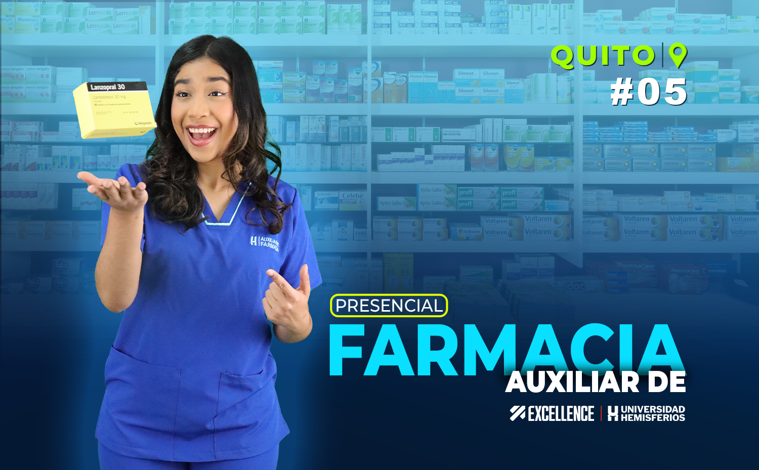 AUXILIAR DE FARMACIA G05- EXCELLENCE QUITO